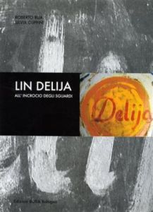 Lin Delija_All'incrocio degli sguardi